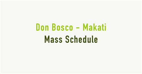 Saint John Bosco Parish mass schedule 2024 .
